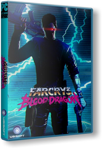 Far Cry 3: Blood Dragon (2013) PC | RePack