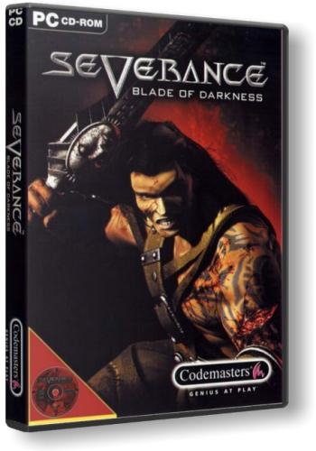 Разрыв: Лезвие Тьмы / Severance: Blade of Darkness (2001) PC | RePack от R.G. Catalyst