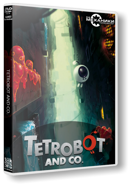 Tetrobot and Co. (2013) PC | RePack от R.G. Механики