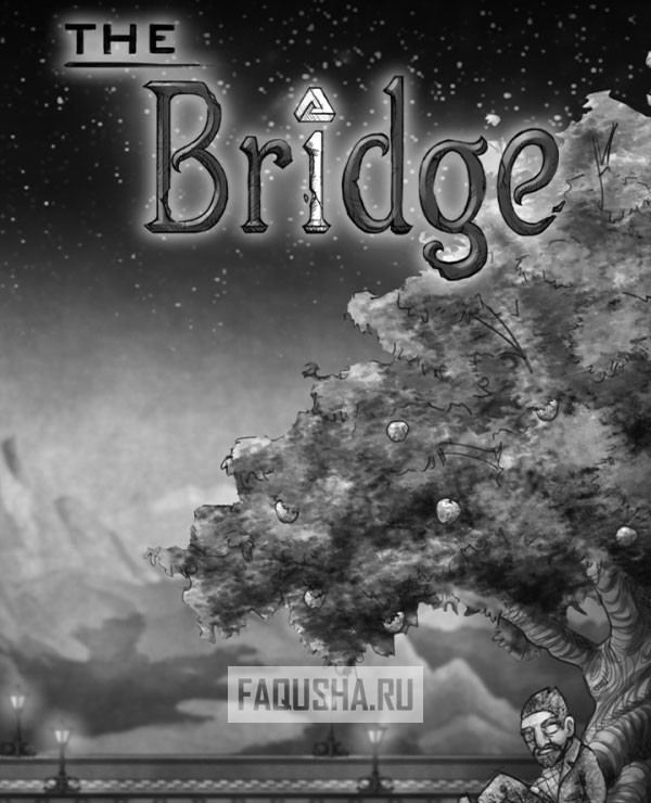 The Bridge / RePack от R.G. Механики