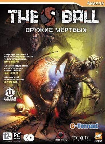 The Ball: Оружие мертвых / RePack от R.G. Механики