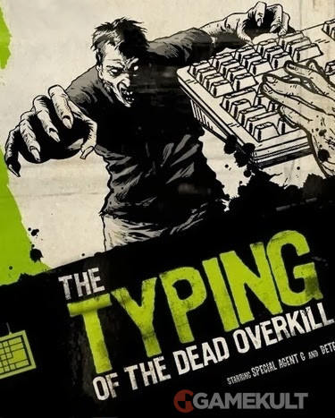 The Typing Of The Dead: Overkill (2013) PC | Repack от R.G. Catalyst