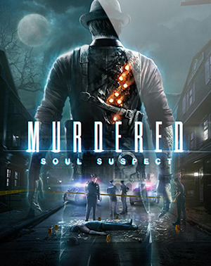 Murdered: Soul Suspect / RePack от xatab