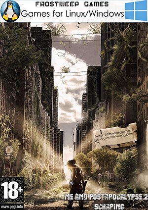 Me and PostApocalypse 2 Scraping (2014) PC | RePack