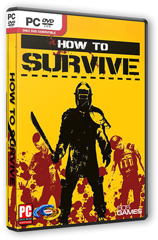 How To Survive (2013) PC | Repack от R.G. Catalyst