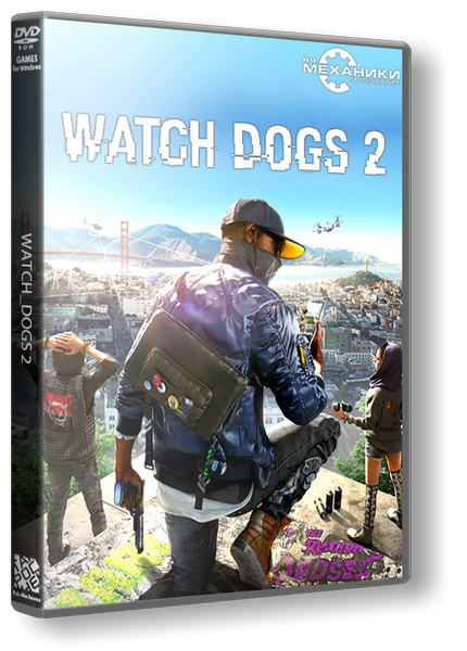 Watch Dogs 2 (2016) RePack от R.G. Механики