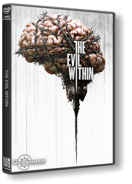 The Evil Within (2014) RePack от R.G. Механики