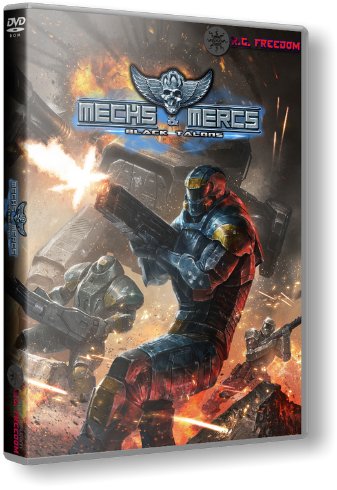 Mechs & Mercs: Black Talons (2015) RePack от R.G. Freedom