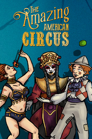 The Amazing American Circus (2021) GOG