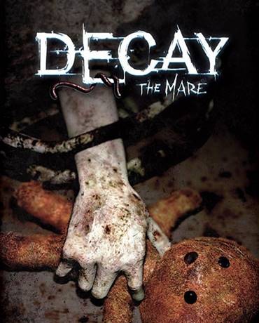 Decay: The Mare / RePack от xatab