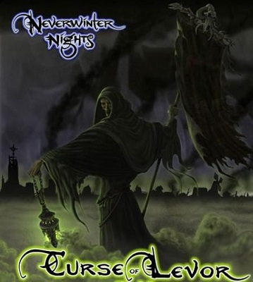 Neverwinter Nights - Проклятие Левора (2005)